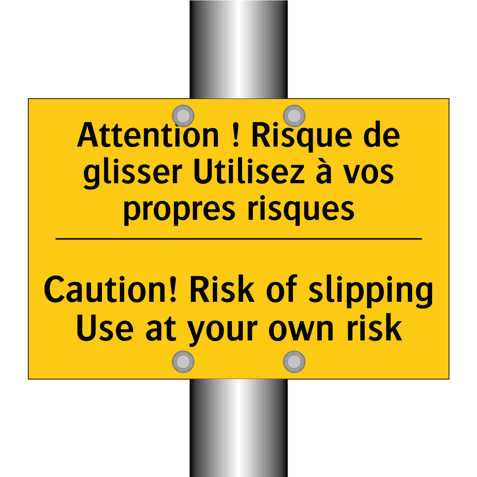 Attention ! Risque de glisser /.../ - Caution! Risk of slipping Use /.../
