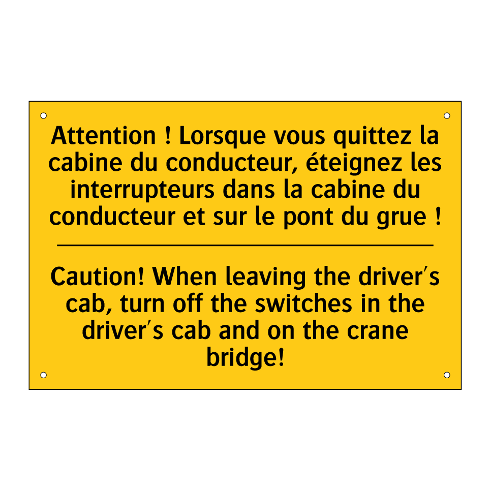 Attention ! Lorsque vous quittez /.../ - Caution! When leaving the driver's /.../