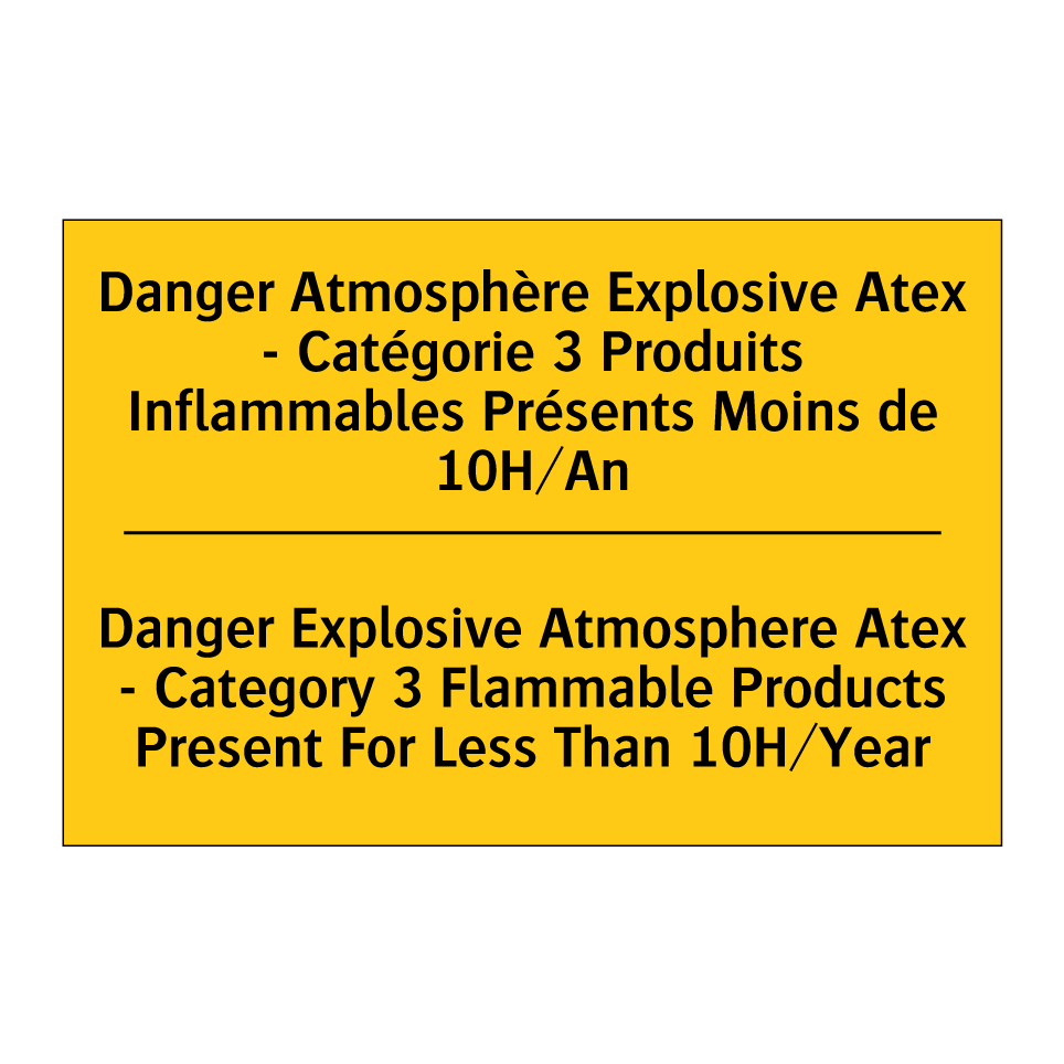 Danger Atmosphère Explosive Atex /.../ - Danger Explosive Atmosphere Atex /.../