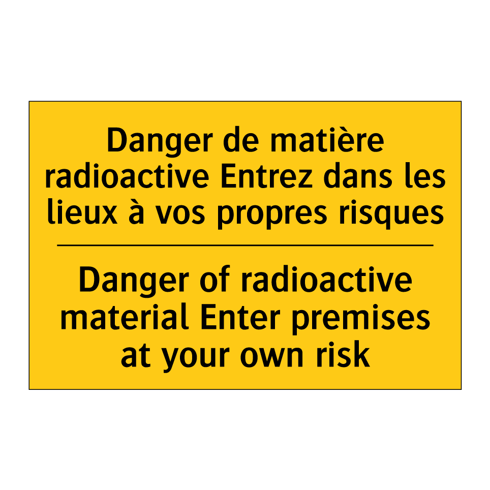 Danger de matière radioactive /.../ - Danger of radioactive material /.../