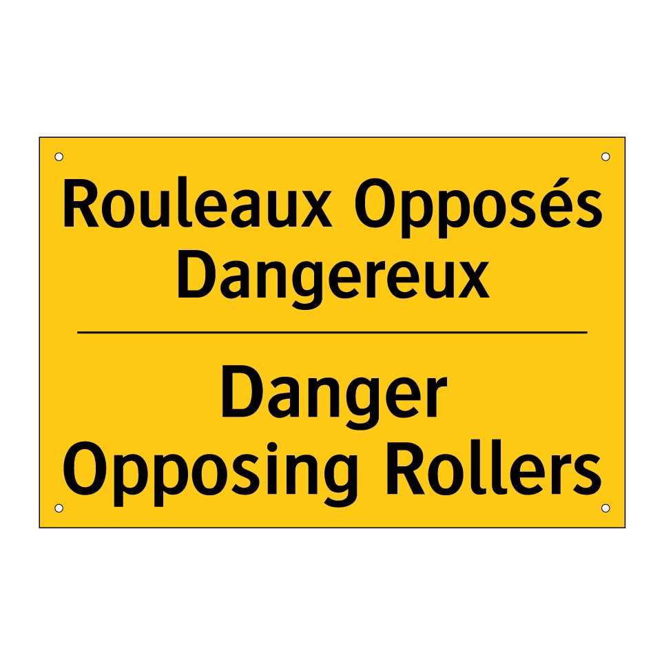 Rouleaux Opposés Dangereux - Danger Opposing Rollers