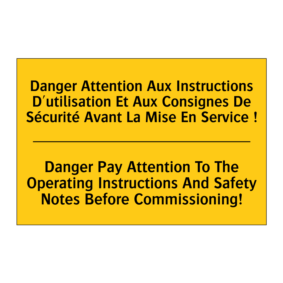 Danger Attention Aux Instructions /.../ - Danger Pay Attention To The Operating /.../