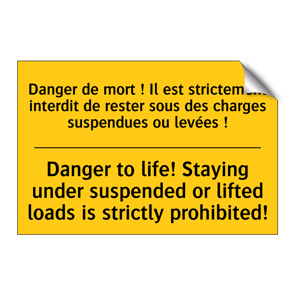 Danger de mort ! Il est strictement /.../ - Danger to life! Staying under /.../