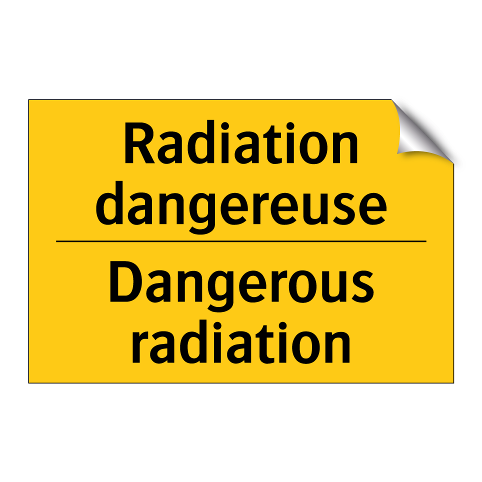 Radiation dangereuse - Dangerous radiation