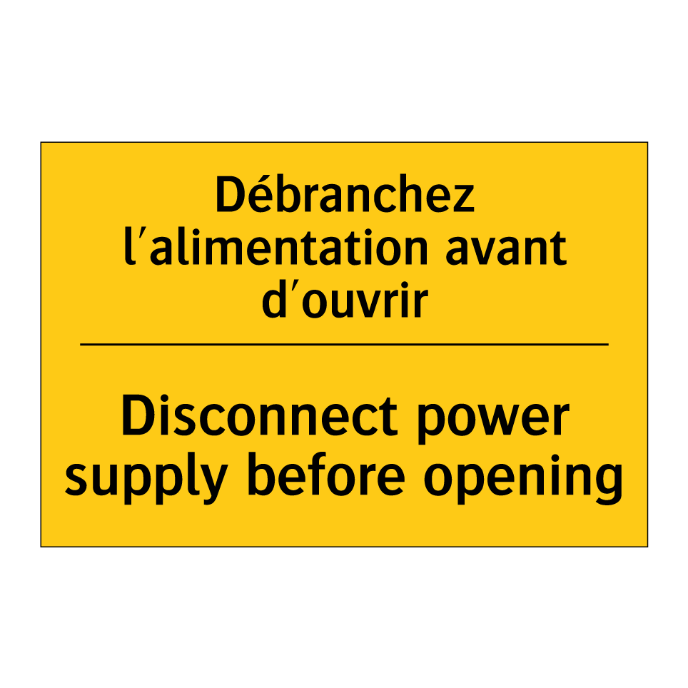 Débranchez l'alimentation avant /.../ - Disconnect power supply before /.../