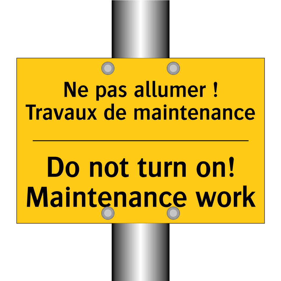Ne pas allumer ! Travaux de maintenance /.../ - Do not turn on! Maintenance work /.../