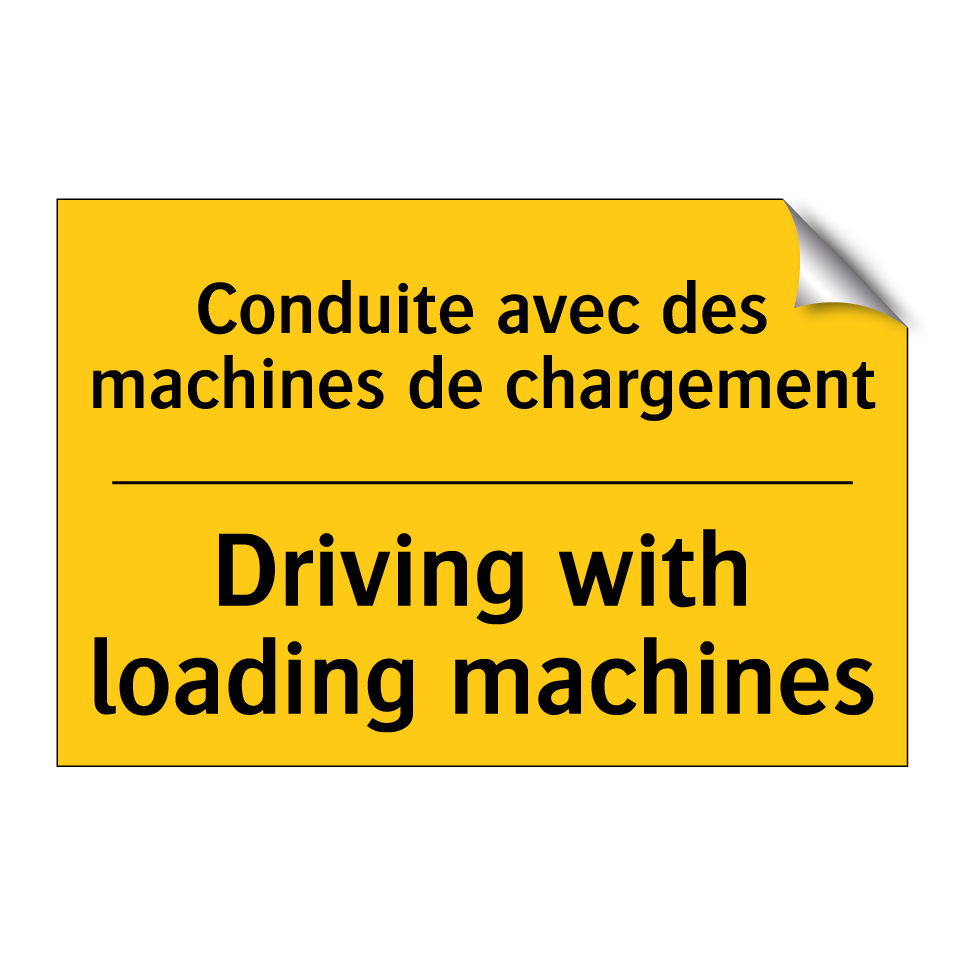 Conduite avec des machines de /.../ - Driving with loading machines