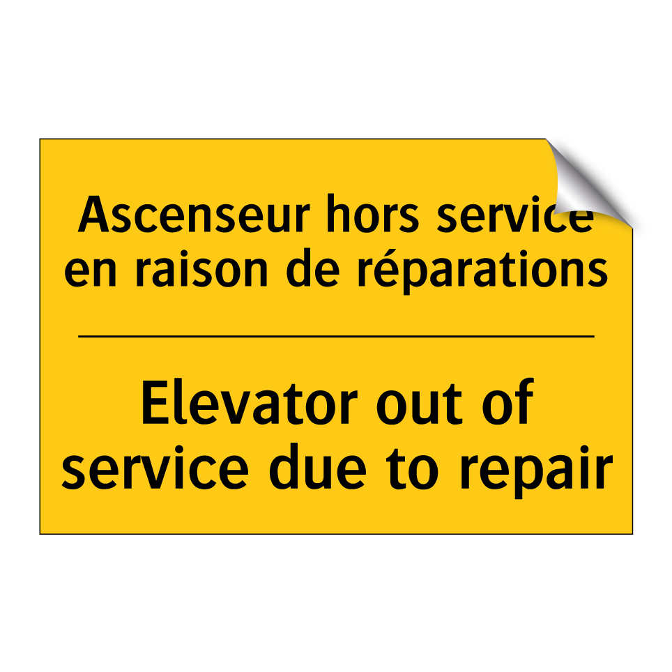 Ascenseur hors service en raison /.../ - Elevator out of service due to /.../