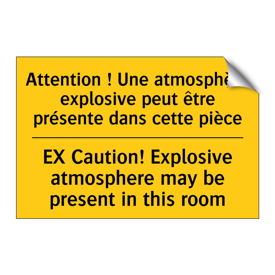 Attention ! Une atmosphère explosive /.../ - EX Caution! Explosive atmosphere /.../