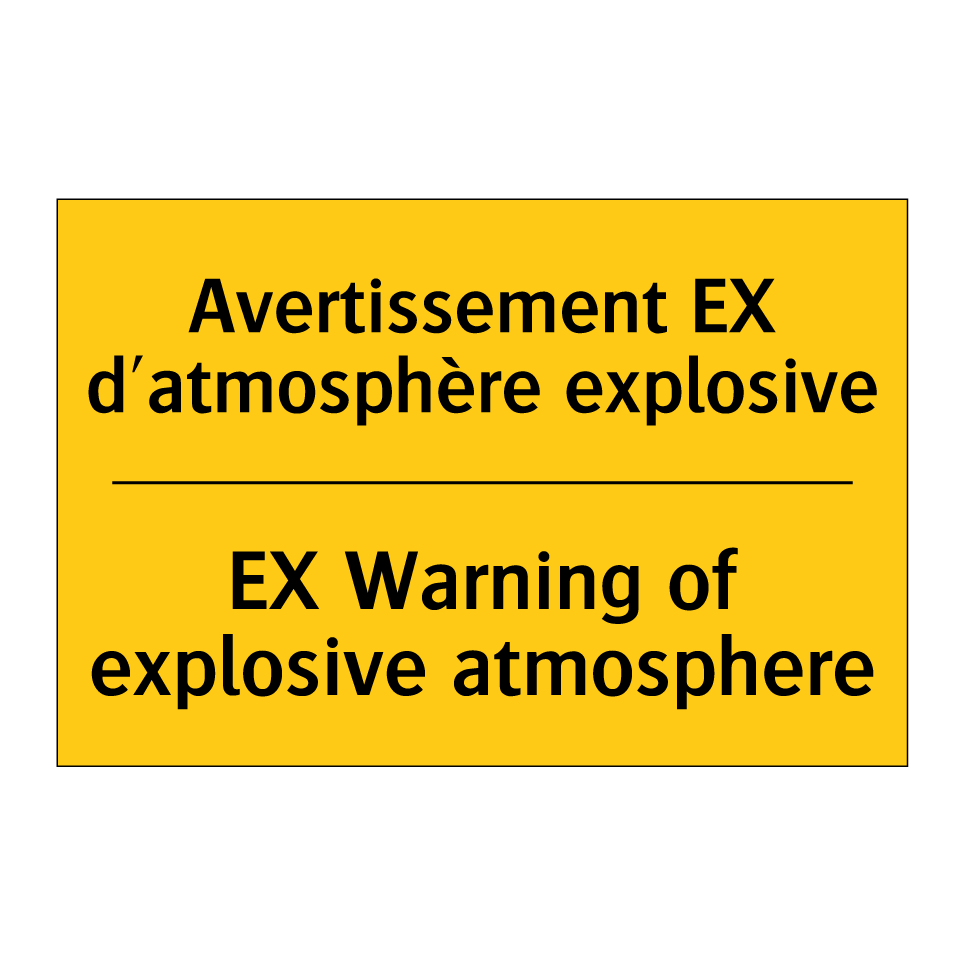 Avertissement EX d'atmosphère /.../ - EX Warning of explosive atmosphere /.../