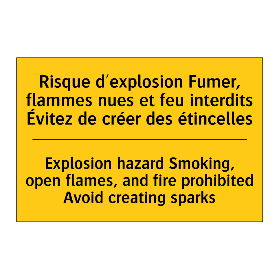 Risque d'explosion Fumer, flammes /.../ - Explosion hazard Smoking, open /.../