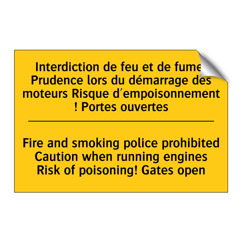 Interdiction de feu et de fumer /.../ - Fire and smoking police prohibited /.../