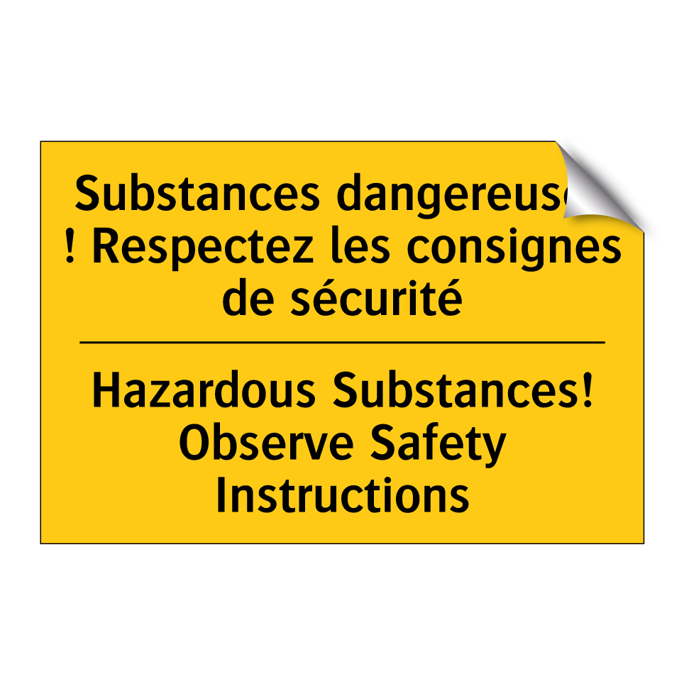 Substances dangereuses ! Respectez /.../ - Hazardous Substances! Observe /.../