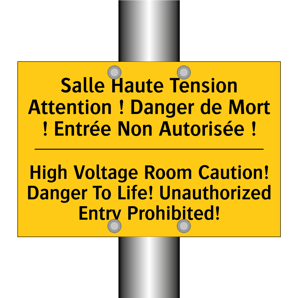 Salle Haute Tension Attention /.../ - High Voltage Room Caution! Danger /.../