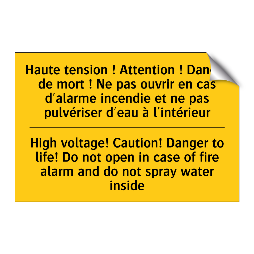 Haute tension ! Attention ! Danger /.../ - High voltage! Caution! Danger /.../