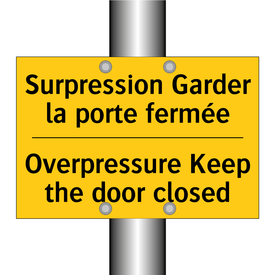 Surpression Garder la porte fermée /.../ - Overpressure Keep the door closed /.../