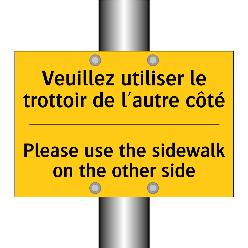 Veuillez utiliser le trottoir /.../ - Please use the sidewalk on the /.../