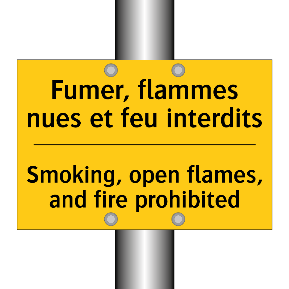 Fumer, flammes nues et feu interdits /.../ - Smoking, open flames, and fire /.../