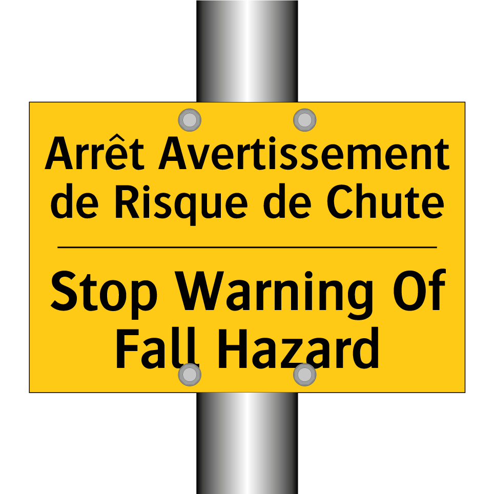Arrêt Avertissement de Risque /.../ - Stop Warning Of Fall Hazard