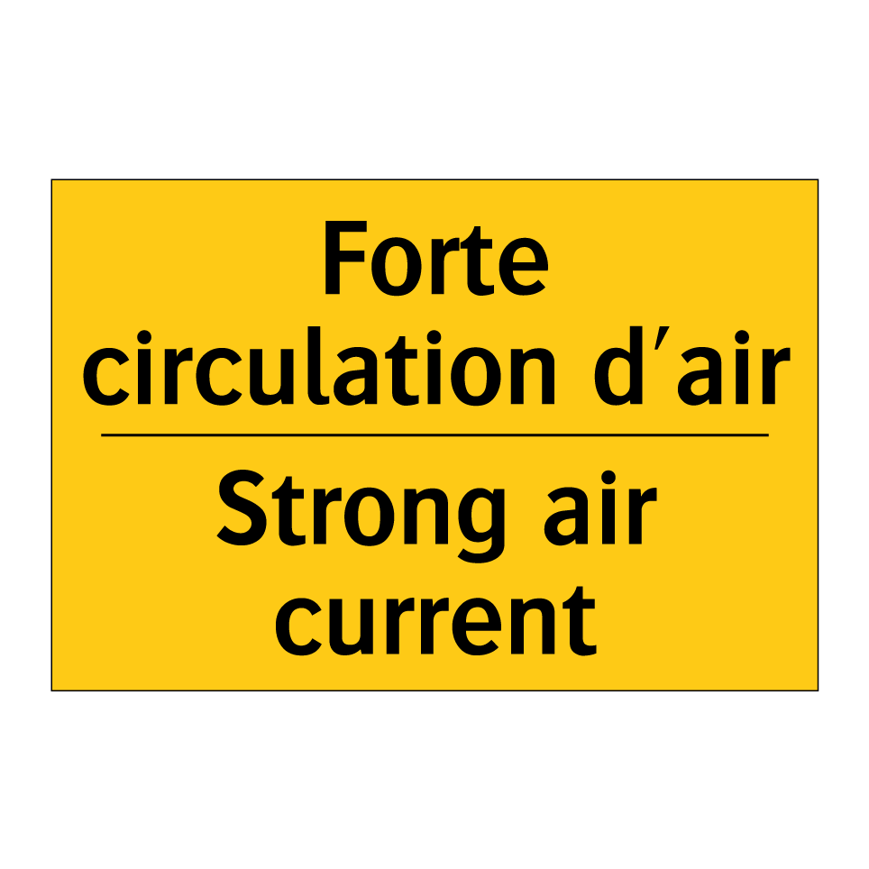 Forte circulation d'air - Strong air current