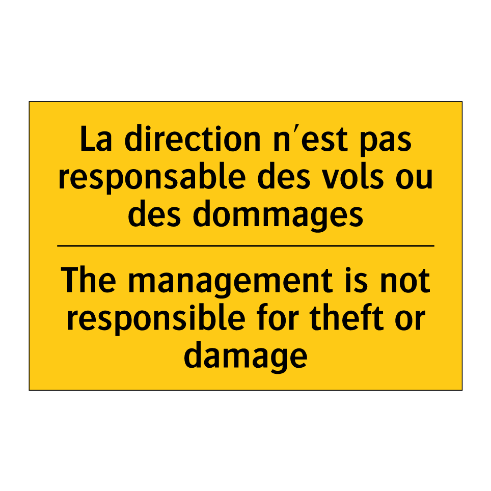 La direction n'est pas responsable /.../ - The management is not responsible /.../
