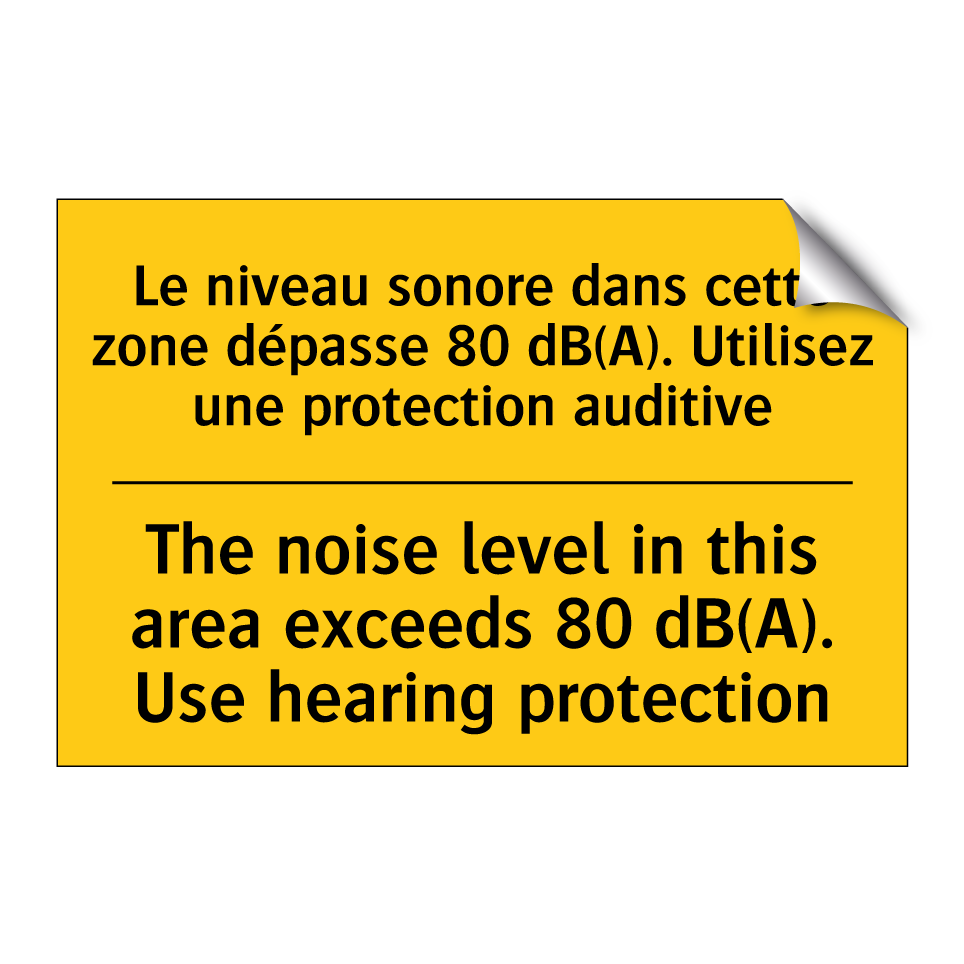 Le niveau sonore dans cette zone /.../ - The noise level in this area exceeds /.../