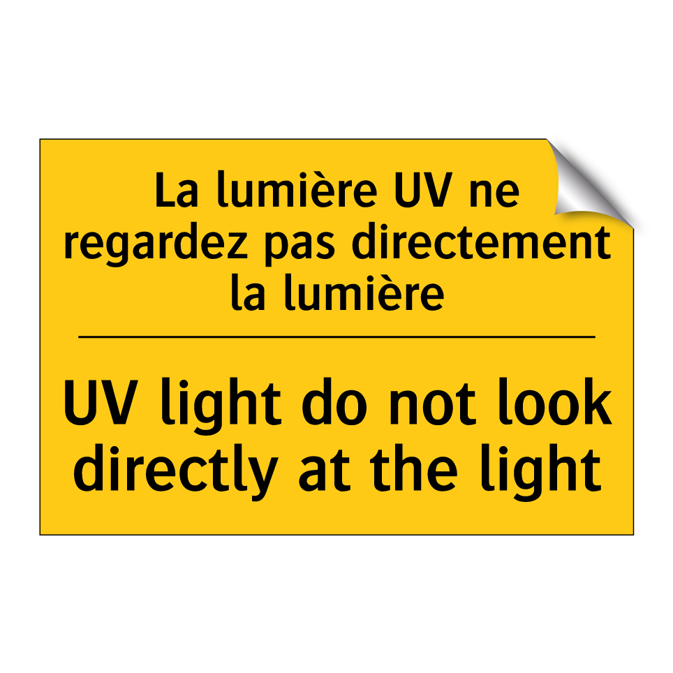 La lumière UV ne regardez pas /.../ - UV light do not look directly /.../