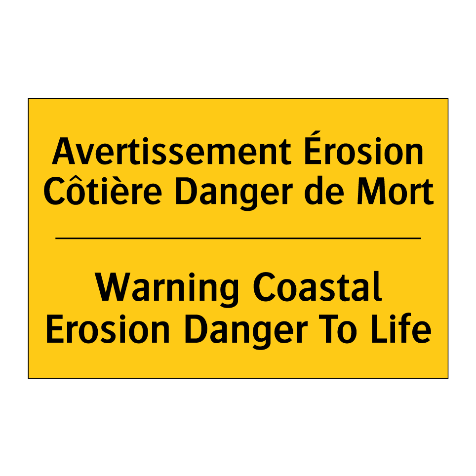 Avertissement Érosion Côtière /.../ - Warning Coastal Erosion Danger /.../