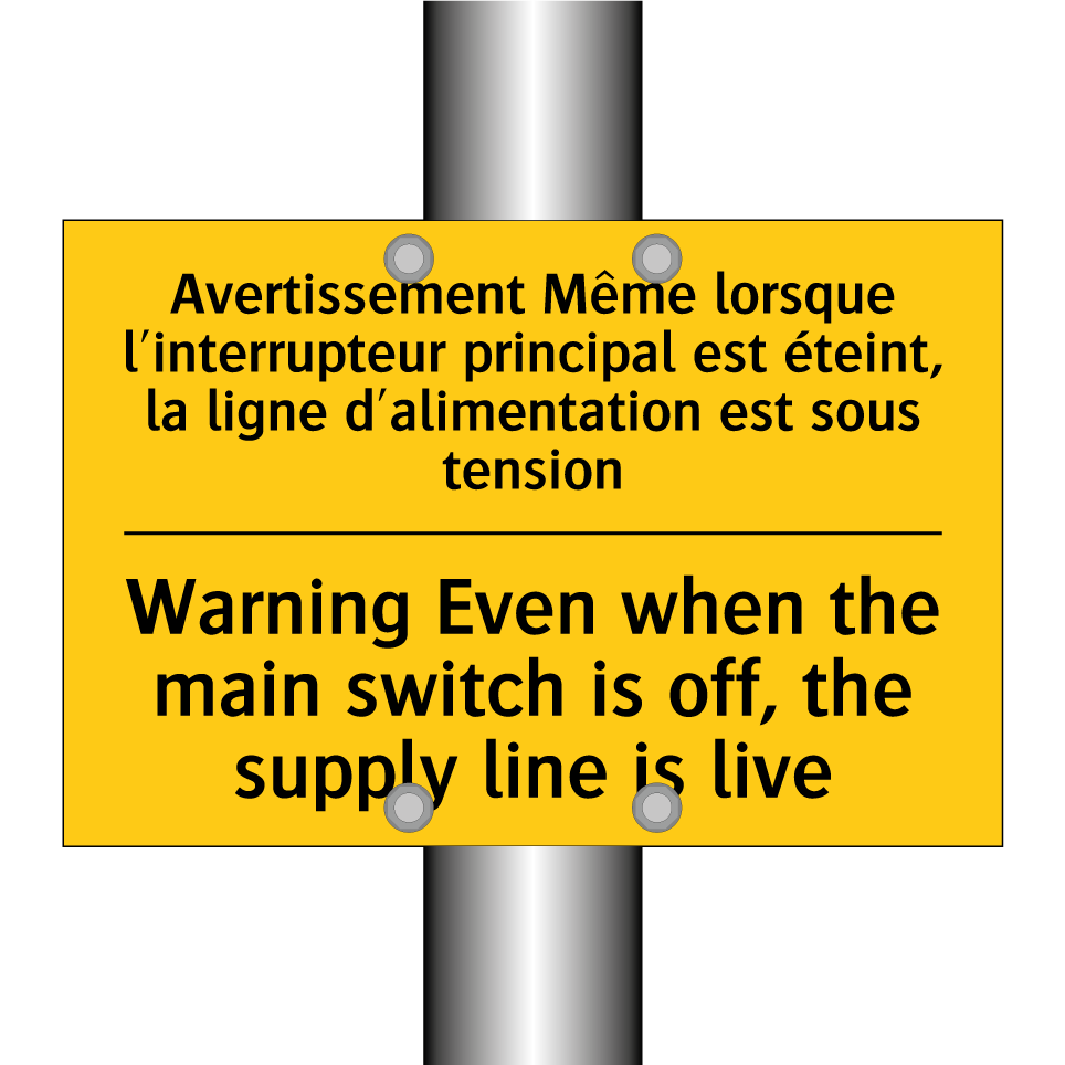 Avertissement Même lorsque l'interrupteur /.../ - Warning Even when the main switch /.../