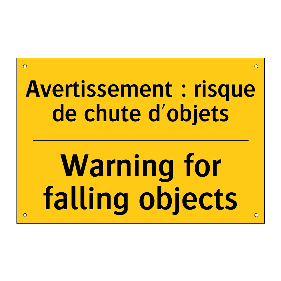 Avertissement : risque de chute /.../ - Warning for falling objects