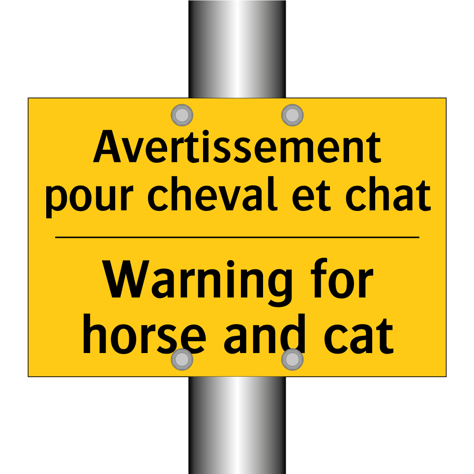 Avertissement pour cheval et chat /.../ - Warning for horse and cat