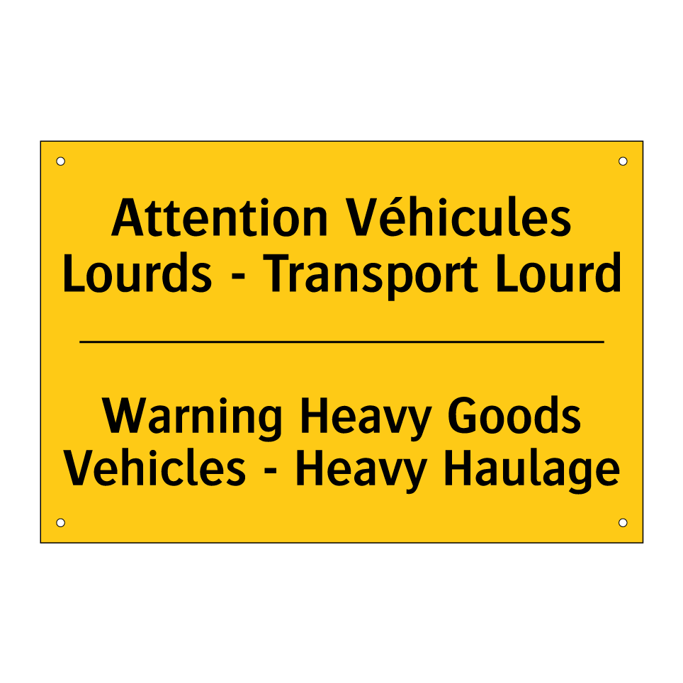 Attention Véhicules Lourds - Transport /.../ - Warning Heavy Goods Vehicles - /.../