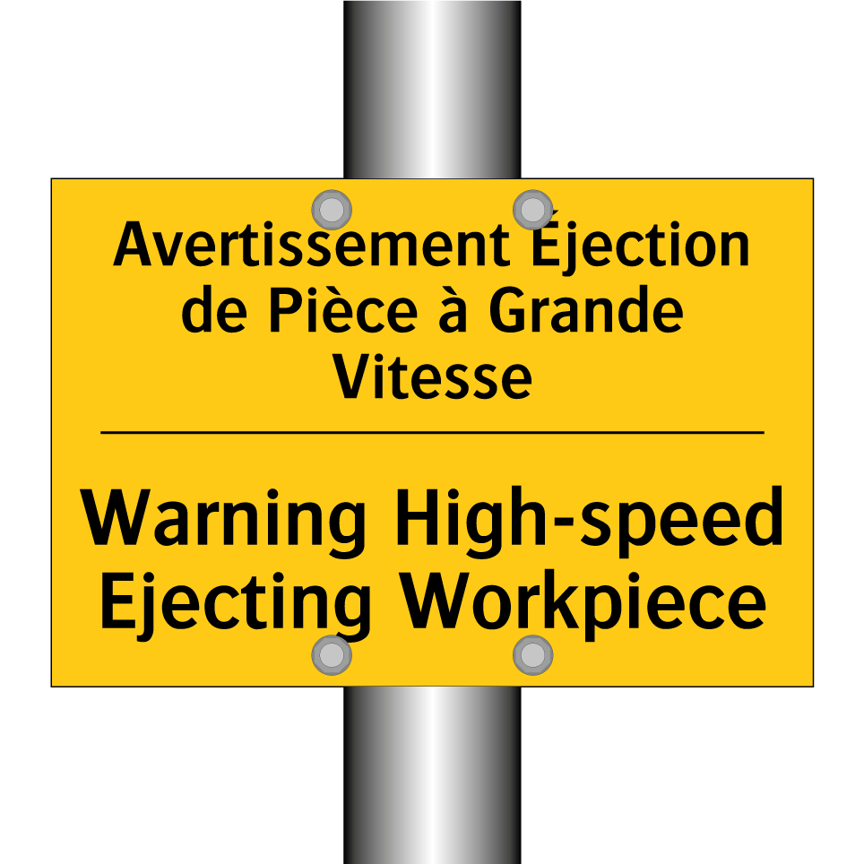 Avertissement Éjection de Pièce /.../ - Warning High-speed Ejecting Workpiece /.../