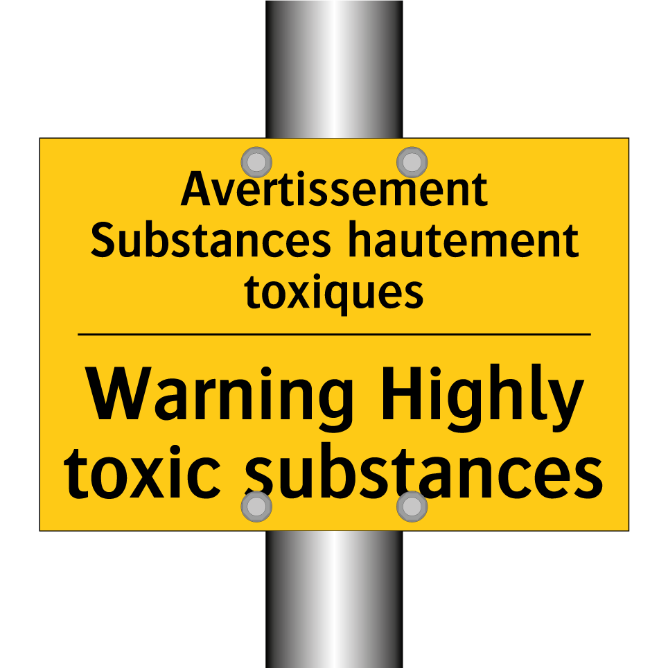 Avertissement Substances hautement /.../ - Warning Highly toxic substances /.../