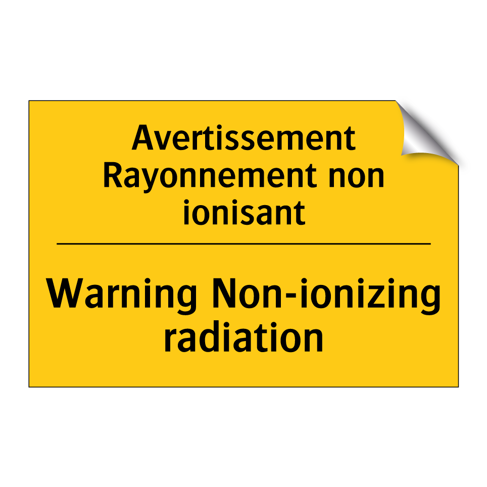Avertissement Rayonnement non /.../ - Warning Non-ionizing radiation