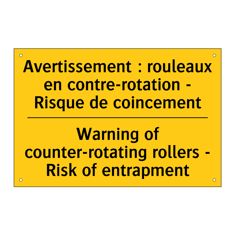Avertissement : rouleaux en contre-rotation /.../ - Warning of counter-rotating rollers /.../