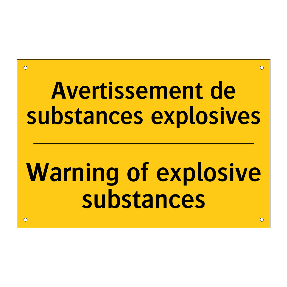 Avertissement de substances explosives /.../ - Warning of explosive substances /.../