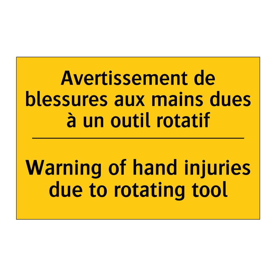 Avertissement de blessures aux /.../ - Warning of hand injuries due to /.../