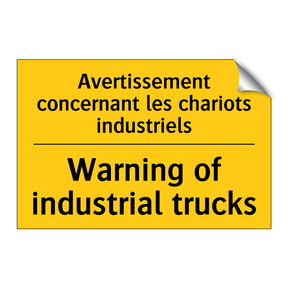 Avertissement concernant les chariots /.../ - Warning of industrial trucks