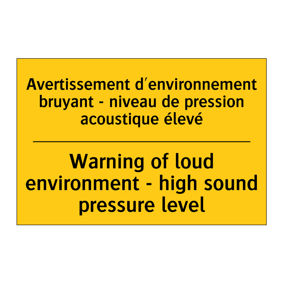 Avertissement d'environnement /.../ - Warning of loud environment - /.../