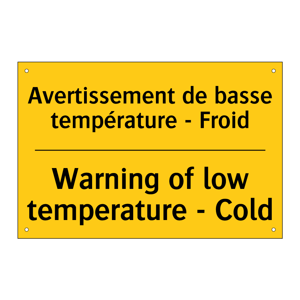 Avertissement de basse température /.../ - Warning of low temperature - Cold /.../