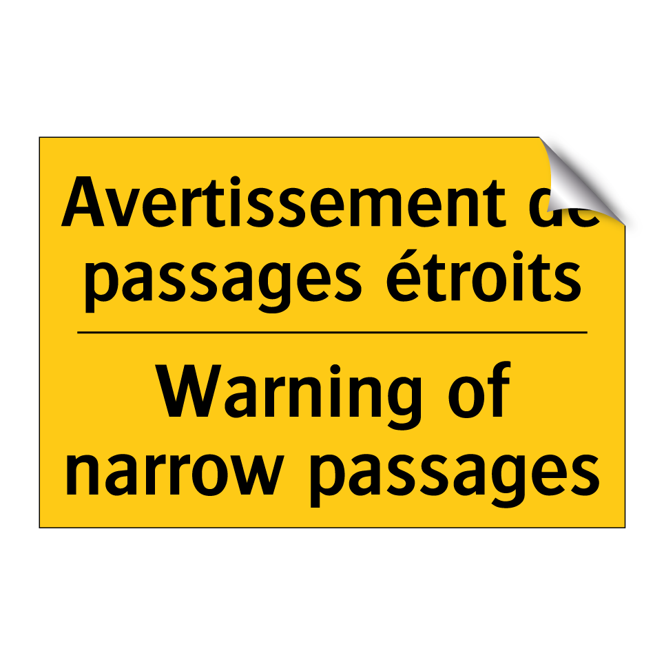 Avertissement de passages étroits /.../ - Warning of narrow passages