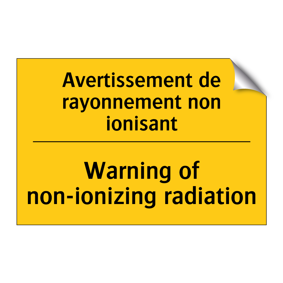Avertissement de rayonnement non /.../ - Warning of non-ionizing radiation /.../