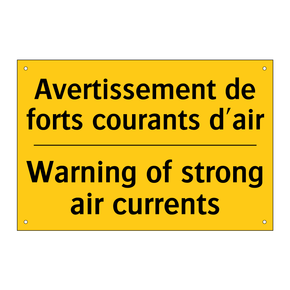 Avertissement de forts courants /.../ - Warning of strong air currents