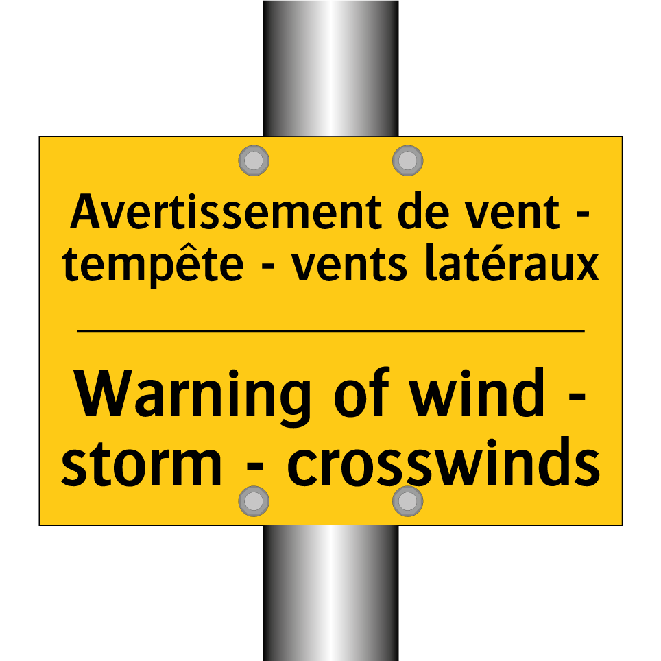 Avertissement de vent - tempête /.../ - Warning of wind - storm - crosswinds /.../