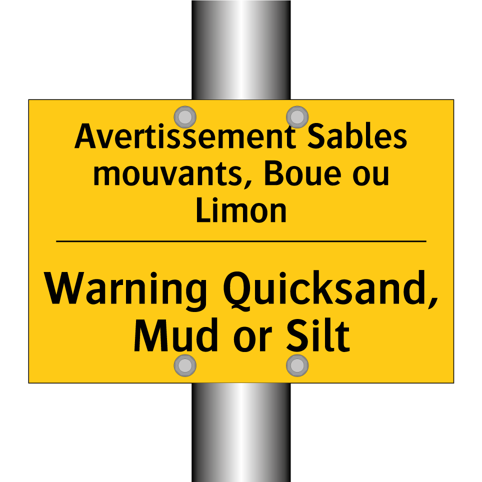 Avertissement Sables mouvants, /.../ - Warning Quicksand, Mud or Silt