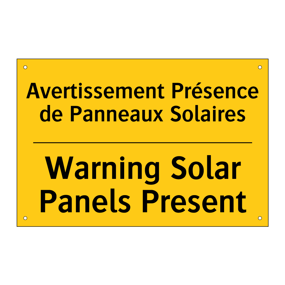 Avertissement Présence de Panneaux /.../ - Warning Solar Panels Present