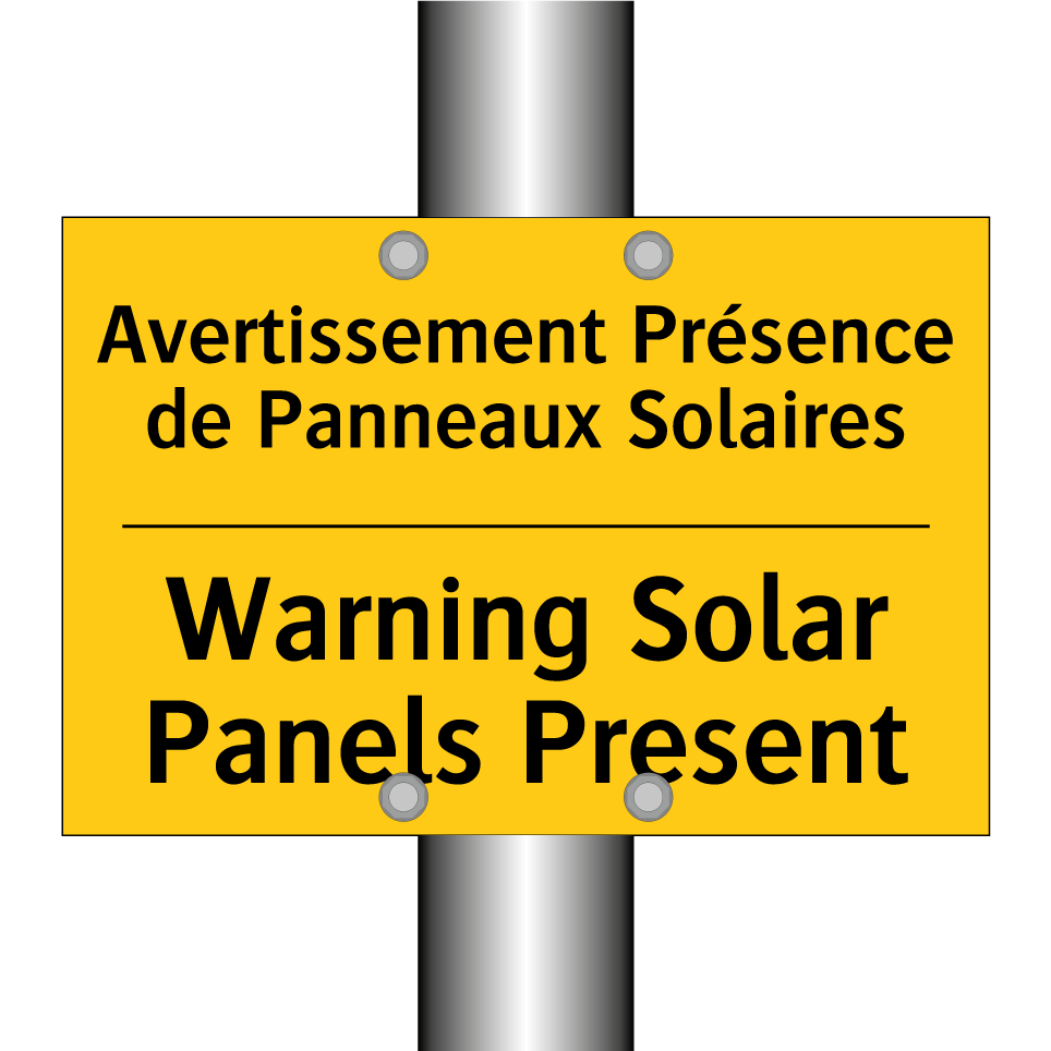 Avertissement Présence de Panneaux /.../ - Warning Solar Panels Present