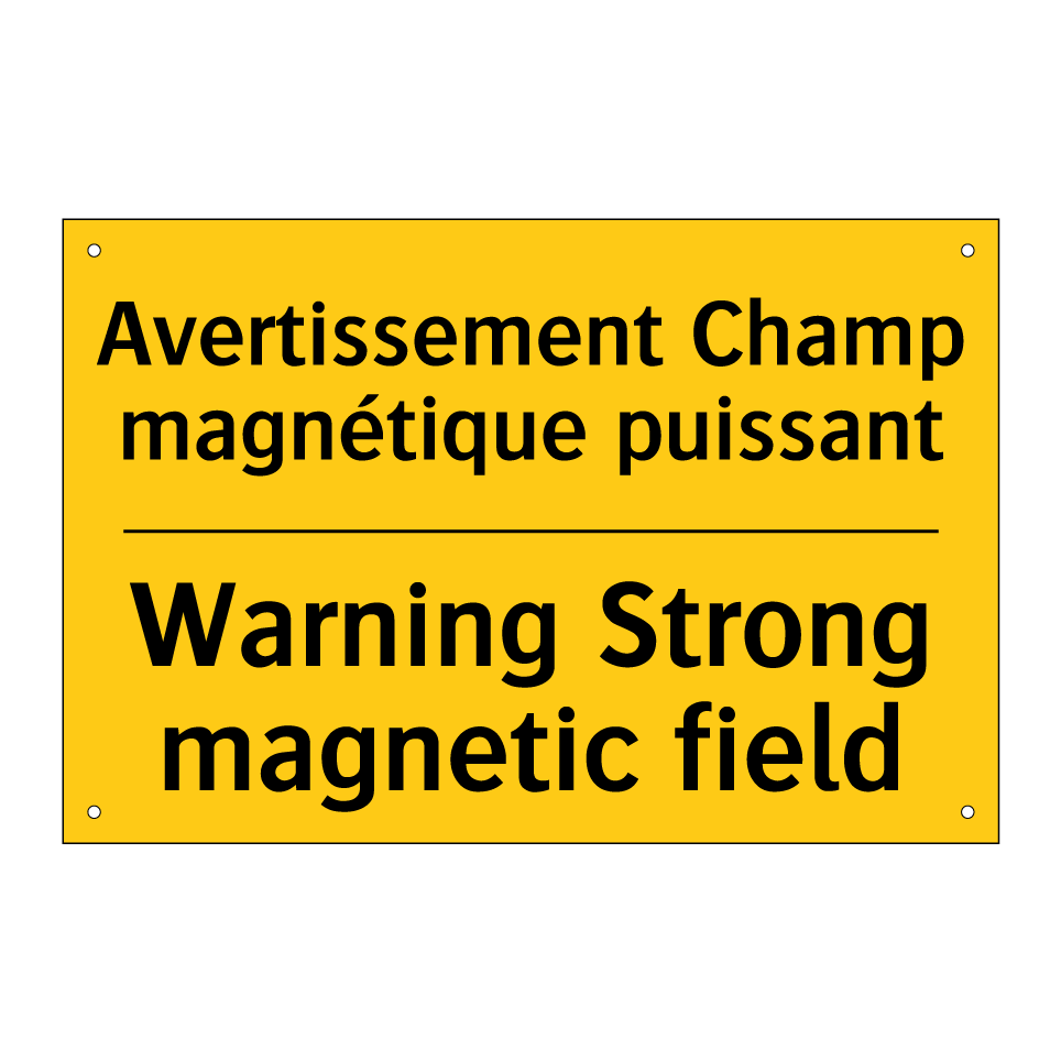 Avertissement Champ magnétique /.../ - Warning Strong magnetic field