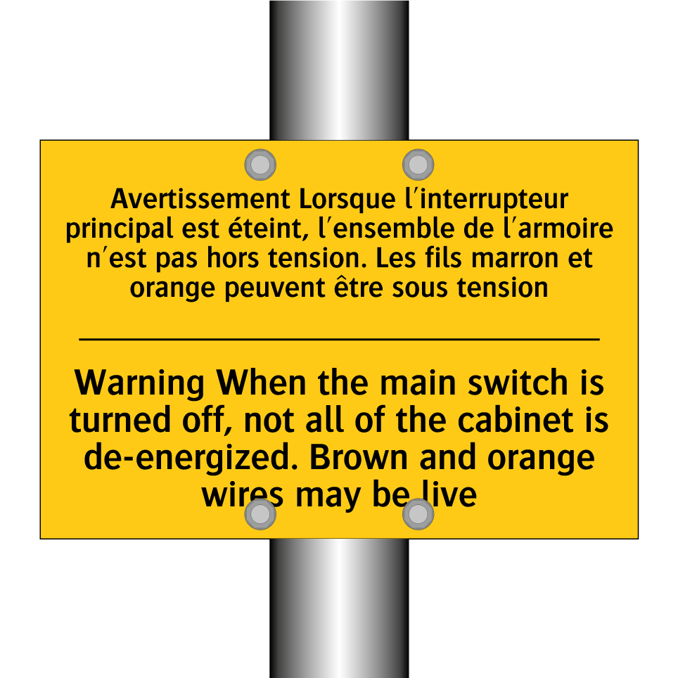 Avertissement Lorsque l'interrupteur /.../ - Warning When the main switch is /.../